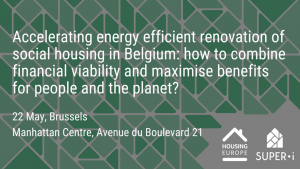  Super-i: Accelerating energy efficient renovation of social housing in Belgium